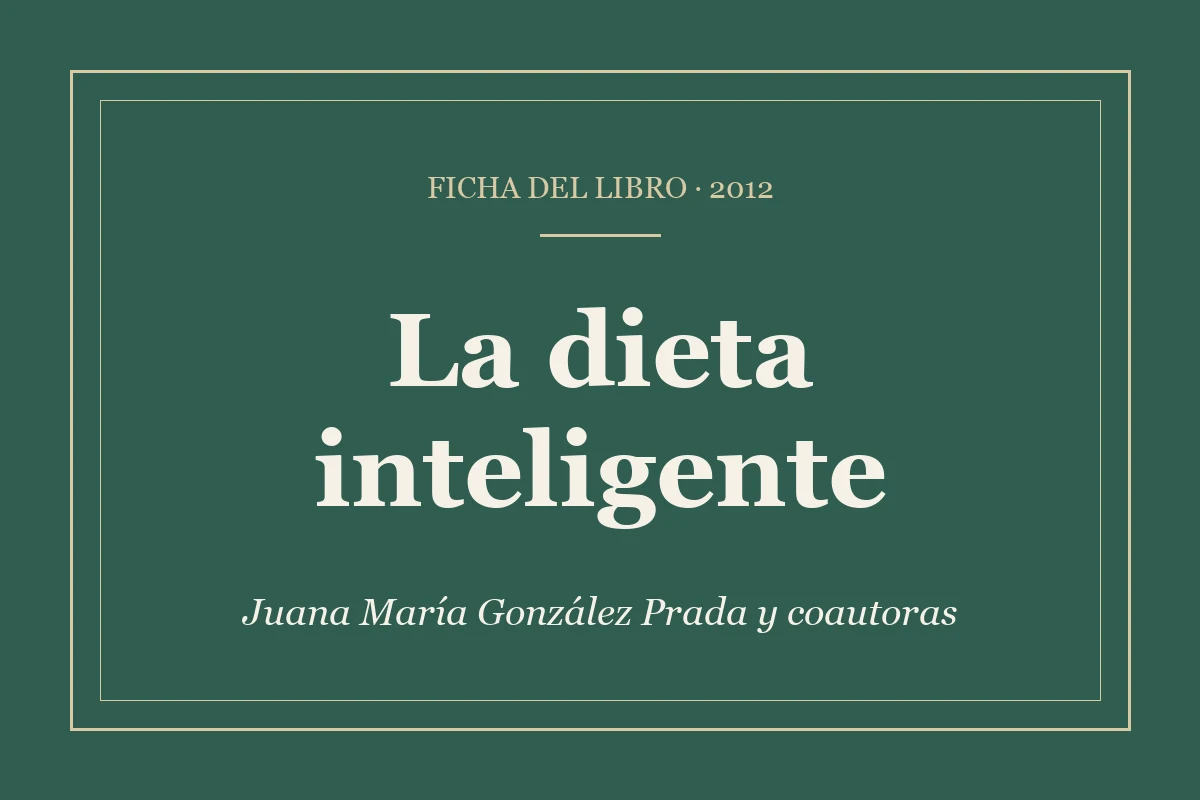 Título de La dieta inteligente, publicado en 2012